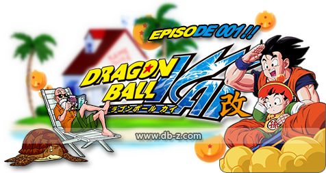 Dragon Ball Kaï : Episode 001