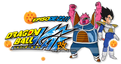 Dragon Ball Kaï : Episode 022