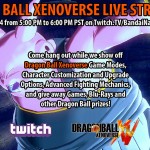 Dragon Ball Xenoverse Live Twitch