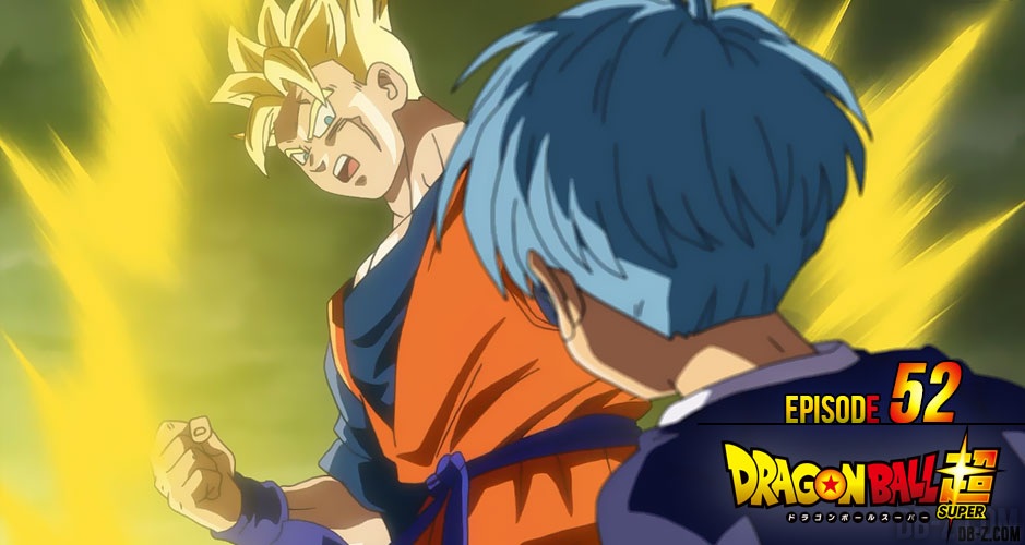 Dragon Ball Super Episode 52 : Gohan & Trunks du Futur