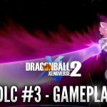 DLC 3 Dragon Ball Xenoverse 2
